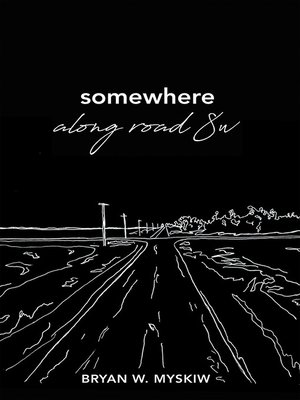 cover image of Somewhere Along Road 8W